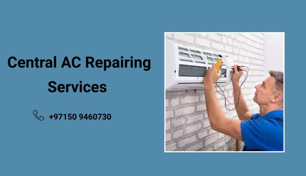Central AC Repairing Services