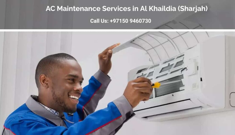 AC Maintenance Services in Al Khaildia (Sharjah)