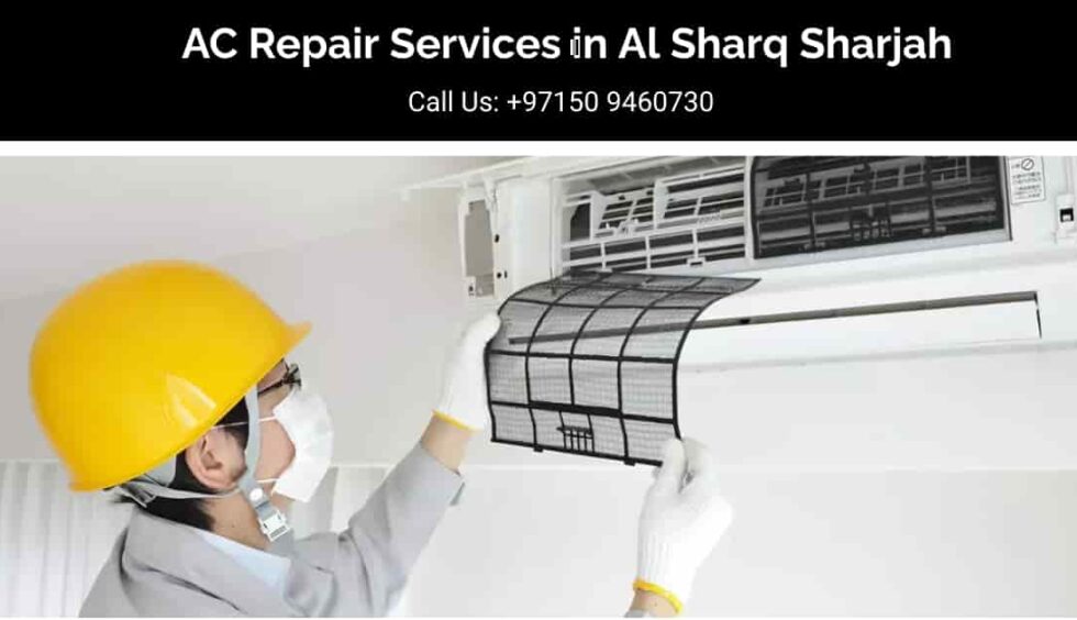 AC Repair Services in Al Sharq Sharjah
