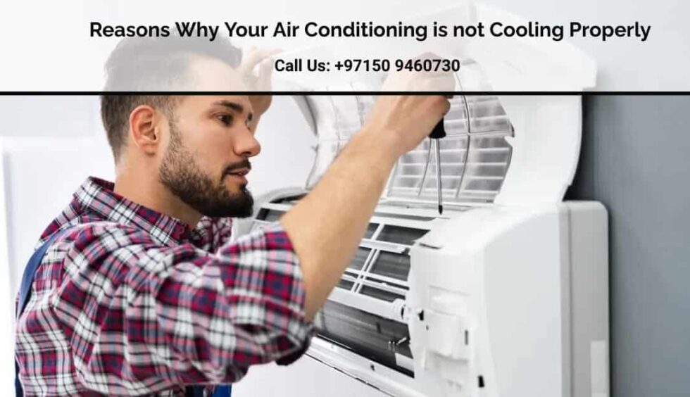 Reasons Why Your Air Conditioning is not Cooling Properly
