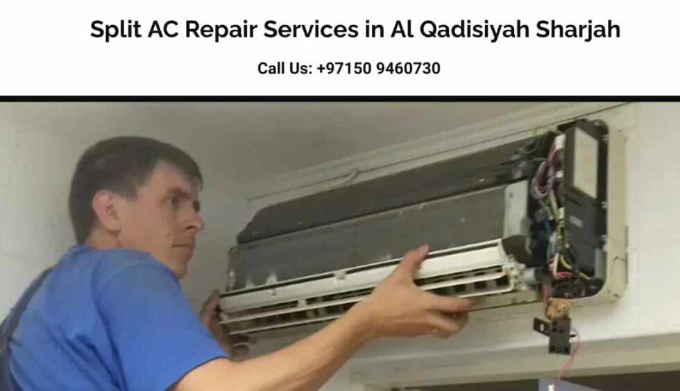 Split AC Repair Services in Al Qadisiyah Sharjah