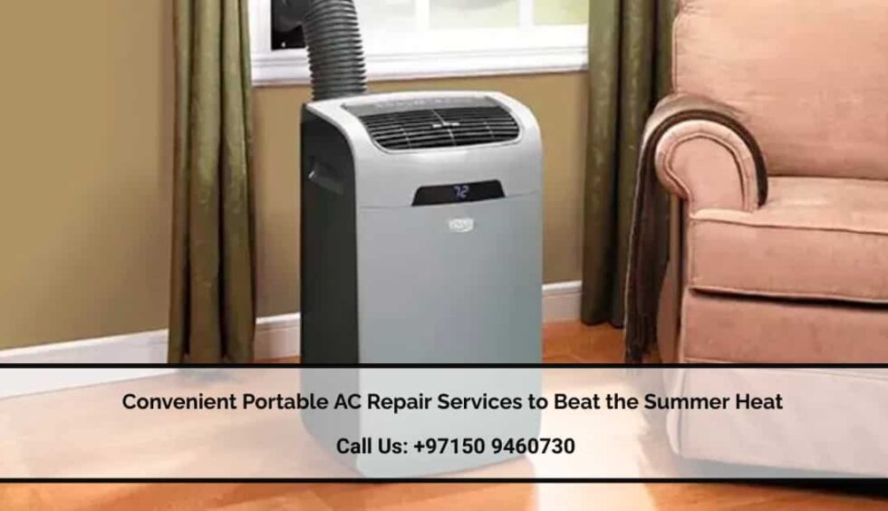 Convenient Portable AC Repair Services to Beat the Summer Heat