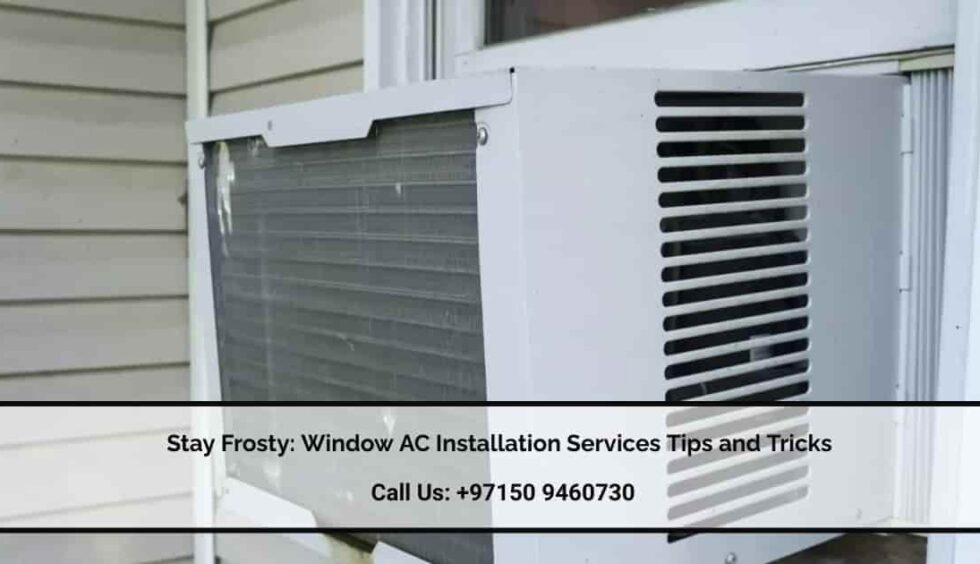 Stay Frosty Window AC Installation Services Tips and Tricks