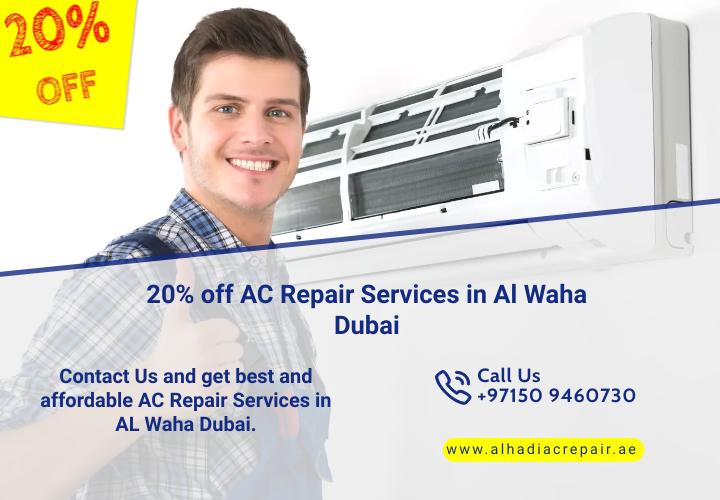 20% off AC Repair Services in AL Waha Dubai