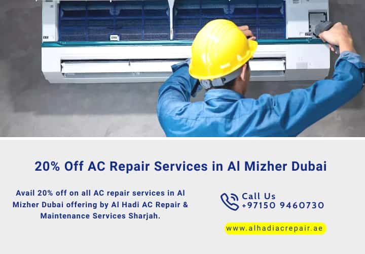 20% Off AC Repair Services in Al Mizher Dubai